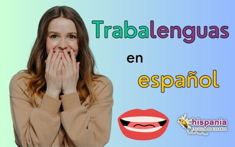 Mejora Tu Pronunciaci N En Espa Ol Con Los Trabalenguas