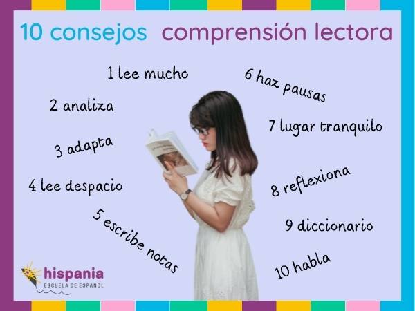 Consejos generales para mejorar la comprensión lectora. Hispania, escuela de español