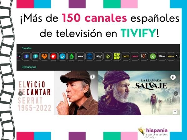 Tivify plataforma de canales de televisión españoles. Hispania, escuela de español