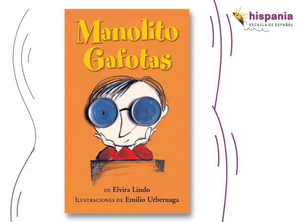 Libro Manolito Gafotas. Hispania, escuela de español