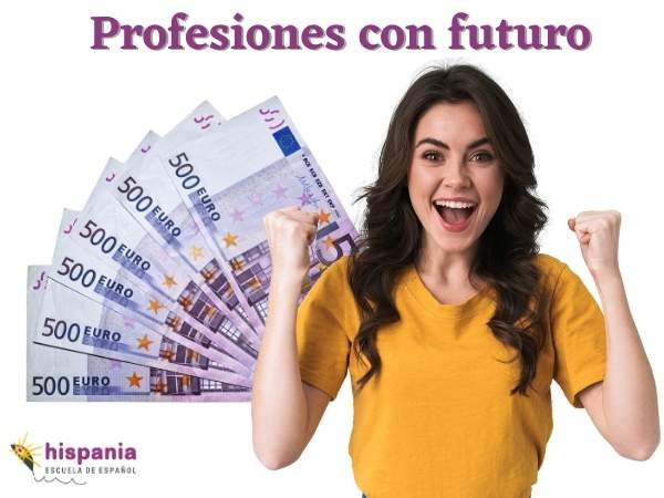 Profesiones con futuro. Hispania, escuela de español
