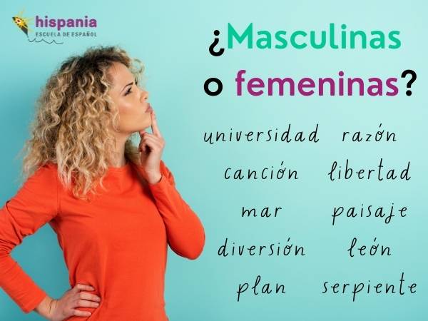 Palabras masculinas o femeninas. Hispania, escuela de español