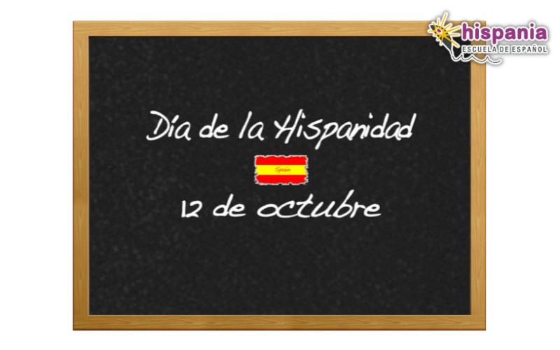12 de octubre Día de la Hispanidad. Hispania, escuela de español